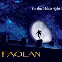 Faolan, Fol the Diddle Night
