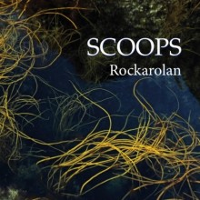 Scoops, Rockarolan